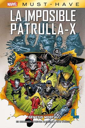 Marvel Must-Have. La Imposible Patrulla-X 6. Génesis mortal | N1223-PAN06 | Trevor Hairsine, Ed Brubaker, Pete Woods | Terra de Còmic - Tu tienda de cómics online especializada en cómics, manga y merchandising