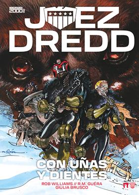 Juez Dredd: Con uñas y dientes | N0426-DOL01 | R.M. Guéra, Rob Williams, Giulia Brusco | Terra de Còmic - Tu tienda de cómics online especializada en cómics, manga y merchandising