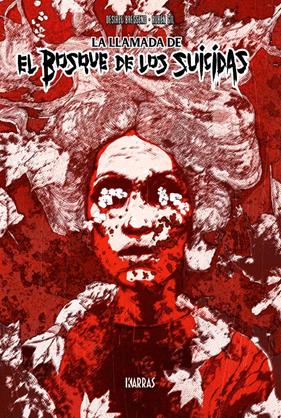 La llamada del bosque de los suicidas | N1220-OTED11 | Desiree Bressend, Ruben Gil | Terra de Còmic - Tu tienda de cómics online especializada en cómics, manga y merchandising