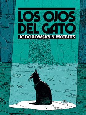 Los ojos del gato (Nueva edición) | N1025-NOR44 | Jodorowsky, Moebius | Terra de Còmic - Tu tienda de cómics online especializada en cómics, manga y merchandising