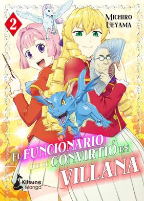 El funcionario que se convirtio en villana. Vol 2 | N0224-OTED08 | Michirou Ueyama | Terra de Còmic - Tu tienda de cómics online especializada en cómics, manga y merchandising