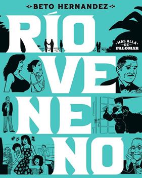 Rio Veneno | N1125-OTED36 | Beto Hernandez | Terra de Còmic - Tu tienda de cómics online especializada en cómics, manga y merchandising