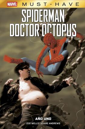 Marvel Must-Have. Spiderman/Doctor Octopus: Año Uno | N1125-PAN93 | Kaare Andrews, Zeb Wells | Terra de Còmic - Tu tienda de cómics online especializada en cómics, manga y merchandising