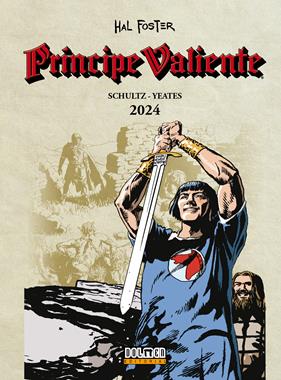 Principe Valiente 2024 | N0325-DOL03 | Mark Schultz, Tom Yeates | Terra de Còmic - Tu tienda de cómics online especializada en cómics, manga y merchandising