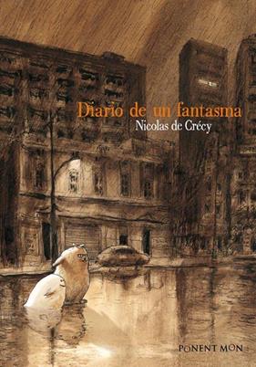 Diario De Un Fantasma | PONDIARIOFA | Nicolas De Crecy | Terra de Còmic - Tu tienda de cómics online especializada en cómics, manga y merchandising