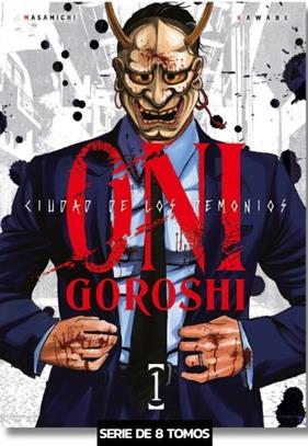 Oni-Goroshi. Ciudad de demonios 01 | N1225-ARE04 |  Masamichi Kawabe | Terra de Còmic - Tu tienda de cómics online especializada en cómics, manga y merchandising