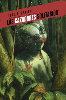 Los cazadores solitarios 2 | N0925-NOR45 | Tyler Crook | Terra de Còmic - Tu tienda de cómics online especializada en cómics, manga y merchandising