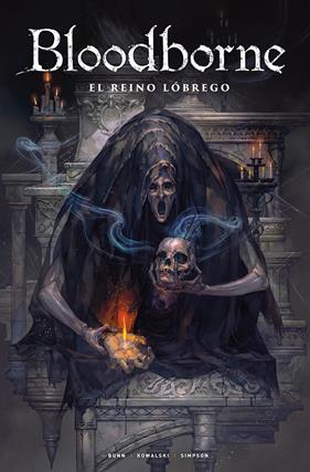 Bloodborne 06. El reino lóbrego | N0425-NOR59 | Cullen Bun, Piotr Kowalski, Brad Simpson | Terra de Còmic - Tu tienda de cómics online especializada en cómics, manga y merchandising