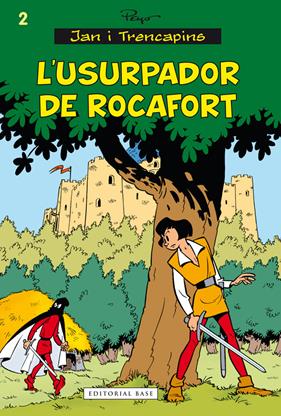Jan i Trencapins. L'usurpador de Rocafort | N0625-OTED100 | Pierre Culliford "Peyo" | Terra de Còmic - Tu tienda de cómics online especializada en cómics, manga y merchandising