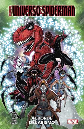 Relatos del Universo Spiderman. Al borde del abismo | N0824-PAN25 | David Betancourt, Zander Cannon, Julian Shaw, Dan Slott, Pere Pérez, David Hein, Marika Cresta, Luciano Vecchio, Humberto Ramos, Benjamin Percy, Guillermo Sanna, Karla Pacheco | Terra de Còmic - Tu tienda de cómics online especializada en cómics, manga y merchandising