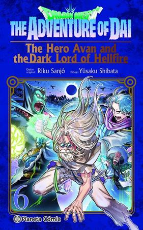 Dragon Quest. The Hero Avan and the Dark Lord of Hellfire nº 06 | N1025-PLA17 | Yusaku Shibata, Riku Sanjo | Terra de Còmic - Tu tienda de cómics online especializada en cómics, manga y merchandising