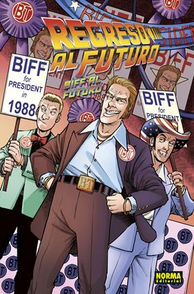 Regreso al futuro 08. Biff al futuro | N0821-NOR12 | Bob Gale, Derek Fridolfs, Alan Robinson, Jaime Castro, María Santaolalla | Terra de Còmic - Tu tienda de cómics online especializada en cómics, manga y merchandising