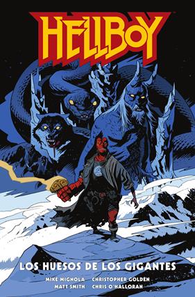 Hellboy 27: Los huesos de los gigantes | N0523-NOR31 | Mike Mignola, Christopher Golden, Matt Smith, Cris O'Halloran | Terra de Còmic - Tu tienda de cómics online especializada en cómics, manga y merchandising
