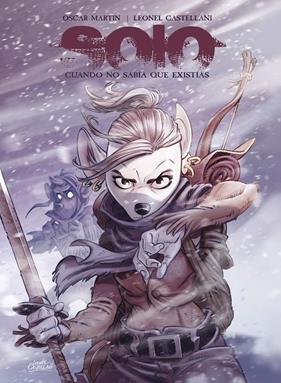 Solo. Cuando no sabia que existias | N1123-OTED08 | Oscar Martín | Terra de Còmic - Tu tienda de cómics online especializada en cómics, manga y merchandising
