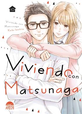 Viviendo con Matsunaga 10 | N1025-ARE11 | Keiko Iwashita | Terra de Còmic - Tu tienda de cómics online especializada en cómics, manga y merchandising