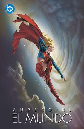 Supergirl: El mundo | N0626-PAN92 | Varios Autores | Terra de Còmic - Tu tienda de cómics online especializada en cómics, manga y merchandising