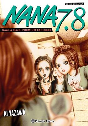 Nana 7.8 (Català) | N0726-PLA29 | Ai Yazawa | Terra de Còmic - Tu tienda de cómics online especializada en cómics, manga y merchandising