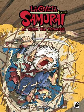 La oveja samurai. La senda del tatuador | N0322-OTED17 | Santiago Girón, Fran Carmona | Terra de Còmic - Tu tienda de cómics online especializada en cómics, manga y merchandising
