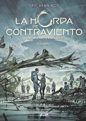 La horda de contraviento 02 | N0925-YER04 | Eric Henninot | Terra de Còmic - Tu tienda de cómics online especializada en cómics, manga y merchandising