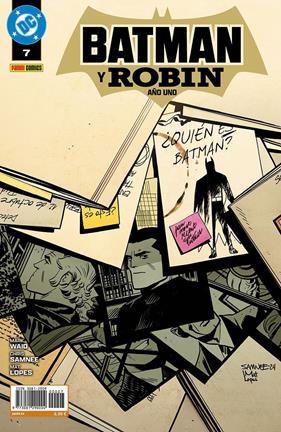Batman y Robin: Año Uno 7 | N1025-PAN51 | Chris Samnee, Mark Waid | Terra de Còmic - Tu tienda de cómics online especializada en cómics, manga y merchandising