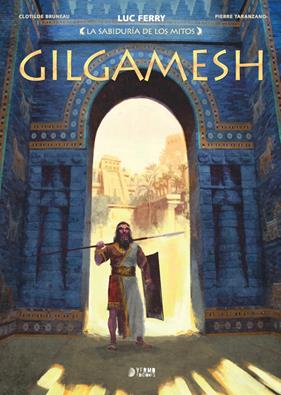 La sabíduria de los mitos: Gilgamesh | N0825-YER01 | Clotilde Bruneau, Pierre Taranzano | Terra de Còmic - Tu tienda de cómics online especializada en cómics, manga y merchandising