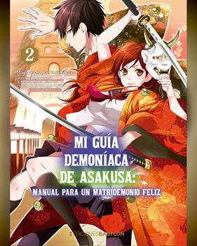 Mi guía demoníaca de Asakusa: Manual para un matridemonio feliz 02 | N0323-OTED45 | Mamenosuke Fujimaru, Midori Yuma, Ayatoki | Terra de Còmic - Tu tienda de cómics online especializada en cómics, manga y merchandising