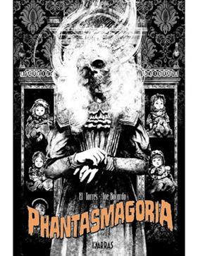 Phantasmagoria (VERSION EXTENDIDA) | N1220-OTED12 | El Torres, Joe Bocardo | Terra de Còmic - Tu tienda de cómics online especializada en cómics, manga y merchandising