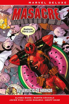 Marvel Deluxe. Masacre: Al servicio de Krakoa | N1226-PAN39 | Alyssa Wong, Geoffrey Shaw, Luigi Zagaria, Javier Pina, Martin Coccolo | Terra de Còmic - Tu tienda de cómics online especializada en cómics, manga y merchandising