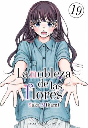 La nobleza de las flores, Vol. 19 | N0926-MILK12 | Saka Mikami | Terra de Còmic - Tu tienda de cómics online especializada en cómics, manga y merchandising