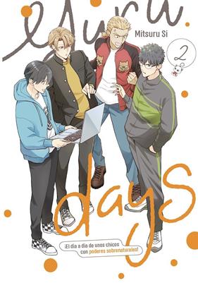 Yuru days. El dia a dia de unos chicos con poderes sobrenaturales 02 | N0625-ARE03 | Mitsuru Si | Terra de Còmic - Tu tienda de cómics online especializada en cómics, manga y merchandising