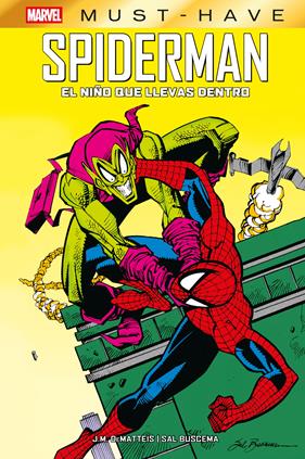 Marvel Must-Have. El Espectacular Spiderman. El niño que llevas dentro | N0926-PAN18 | J.M. De Matteis, Sal Buscema | Terra de Còmic - Tu tienda de cómics online especializada en cómics, manga y merchandising