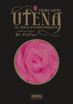 Utena, La chica revolucionaria. Integral | N0923-NOR01 | Be-papas, Chiho Saito | Terra de Còmic - Tu tienda de cómics online especializada en cómics, manga y merchandising