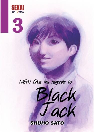 New give my regards to Black Jack Vol. 3 | N0825-OTED06 | Shuho Sato | Terra de Còmic - Tu tienda de cómics online especializada en cómics, manga y merchandising