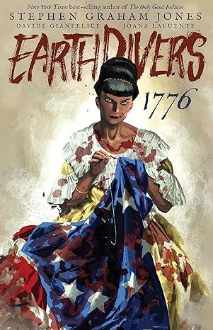 Earthdivers nº 03. 1776 | N0626-PLA39 | Davide Gianfelice | Terra de Còmic - Tu tienda de cómics online especializada en cómics, manga y merchandising