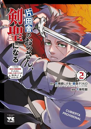 De campesino cuarentón a maestro espadachín 02 | N0626-OTED29 | Kazuki Sato | Terra de Còmic - Tu tienda de cómics online especializada en cómics, manga y merchandising