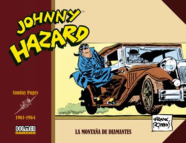 Johnny Hazard 1961-1964. La montaña de diamantes | N0926-DOL05 | Frank Robbins | Terra de Còmic - Tu tienda de cómics online especializada en cómics, manga y merchandising