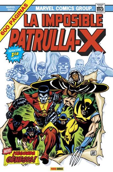 Marvel Gold. La Imposible Patrulla-X 01: Segunda Génesis | N0411-PDAMG01 | Len Wein, Chris Claremont y Mary Jo Duffy | Terra de Còmic - Tu tienda de cómics online especializada en cómics, manga y merchandising