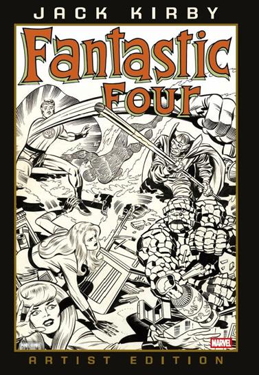 Marvel Artist's Edition. Los 4 Fantásticos de Jack Kirby | N1026-PAN72 | Jack Kirby, Stan Lee | Terra de Còmic - Tu tienda de cómics online especializada en cómics, manga y merchandising