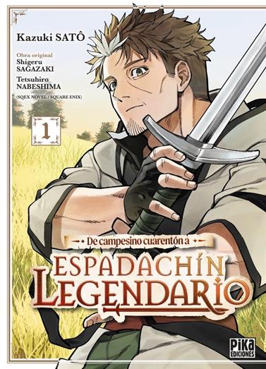 De campesino cuarentón a maestro espadachín 01 | N0326-OTED15 | Kazuki Sato | Terra de Còmic - Tu tienda de cómics online especializada en cómics, manga y merchandising