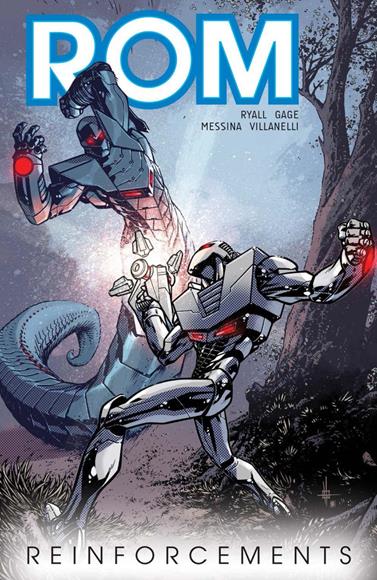 ROM Vol 2: Reinforcements TPB (IDW) | PREVIEWS088 | Christos N. Gage and Chris Ryall. Art by David Messina. | Terra de Còmic - Tu tienda de cómics online especializada en cómics, manga y merchandising