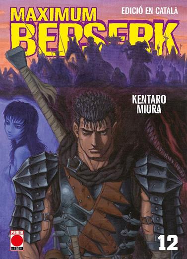 Maximum Berserk 12 (Català) | N0625-PAN38 | Kentaro Miura | Terra de Còmic - Tu tienda de cómics online especializada en cómics, manga y merchandising
