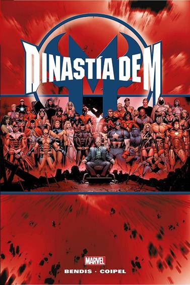 Marvel Omnibus. Dinastía de M | N0523-PAN32 | Michael Lark, Reginald Hudlin, Ed Brubaker, Ken Lashley, Daniel Way, Lee Weeks, John Layman, Tom Peyer, Pat Lee, Javier Saltares, Brian Michael Bendis, Greg Pak, Mark Waid, Olivier Coipel, Salvador Larroca, Scot Eaton | Terra de Còmic - Tu tienda de cómics online especializada en cómics, manga y merchandising
