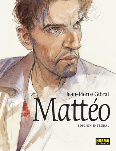 Mattéo. Edición integral | N1026-NOR34 | Jean-Pierre Gibrat | Terra de Còmic - Tu tienda de cómics online especializada en cómics, manga y merchandising