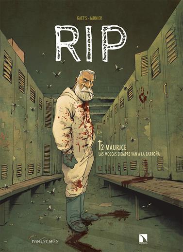 Rip T2. Maurice. Las moscas siempre van a la carroña | N0322-PM01 | Gaët’s y Julien Monier | Terra de Còmic - Tu tienda de cómics online especializada en cómics, manga y merchandising