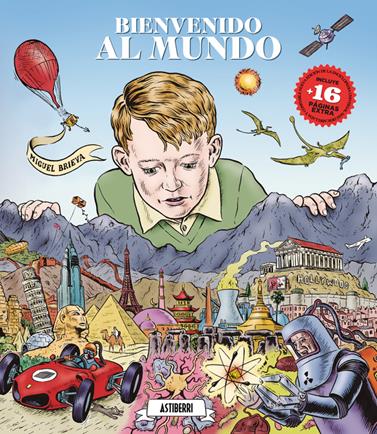 Bienvenidos al mundo | N0925-AST02 | Miguel Brieva | Terra de Còmic - Tu tienda de cómics online especializada en cómics, manga y merchandising