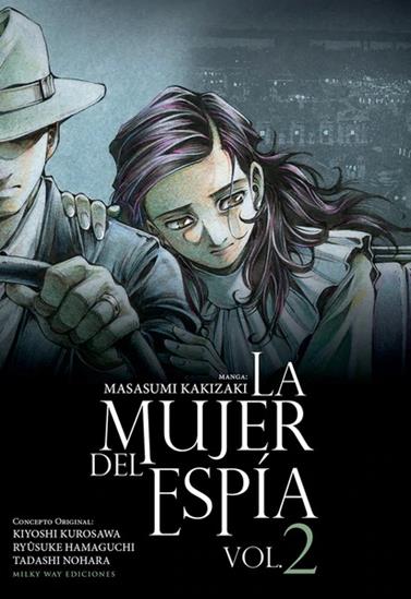 La mujer del espia, Vol. 2 | N0322-MILK02 | Masasumi Kakizaki | Terra de Còmic - Tu tienda de cómics online especializada en cómics, manga y merchandising