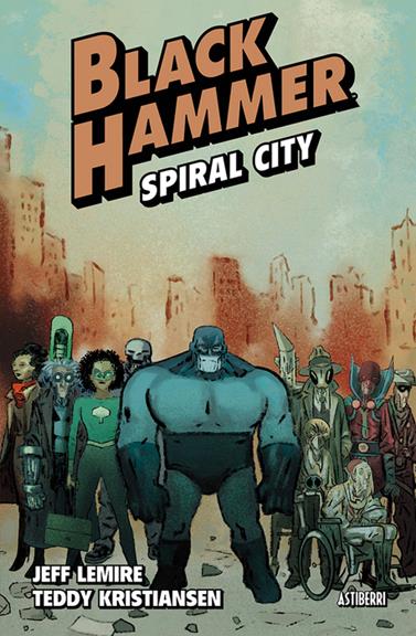 Black Hammer 9. Spiral City | N0226-AST01 | Jeff Lemire, Teddy Kristiansen | Terra de Còmic - Tu tienda de cómics online especializada en cómics, manga y merchandising