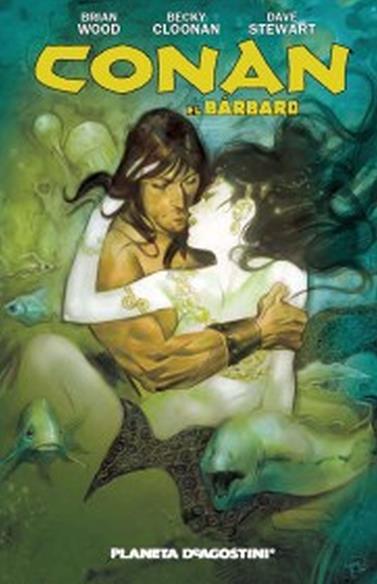 Conan el bárbaro nº1 | N112-PDA18 | Brian Wood, Becky Cloonan, Dave Sterwart | Terra de Còmic - Tu tienda de cómics online especializada en cómics, manga y merchandising