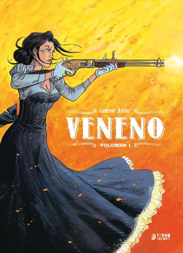 Veneno. Vol. 1 | N0224-YER04 | Laurent Astier | Terra de Còmic - Tu tienda de cómics online especializada en cómics, manga y merchandising