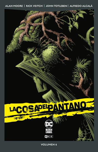 La Cosa del Pantano vol. 6 de 6 (DC Pocket) | N0524-ECC21 | Alan Moore / Alfredo Alcala / John Totleben / Rick Veitch / Stephen Bissette / Tom Yeates | Terra de Còmic - Tu tienda de cómics online especializada en cómics, manga y merchandising